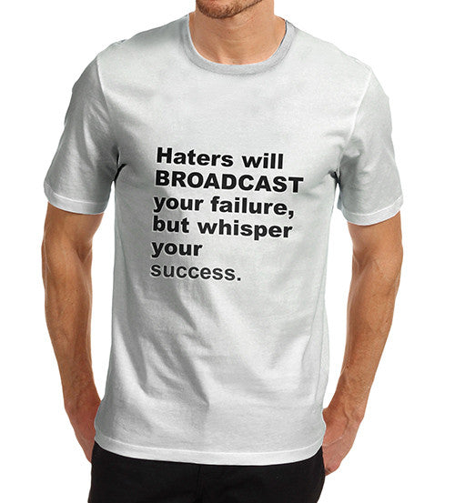 Men's Haters Will Broadcast Graphic T-Shirt