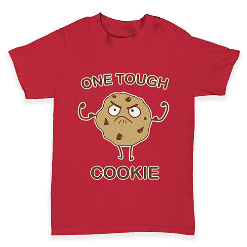 One Tough Cookie Baby Toddler T-Shirt
