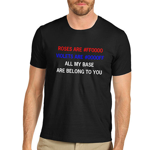 Mens Hex Colour All My Base Belong To You T-Shirt