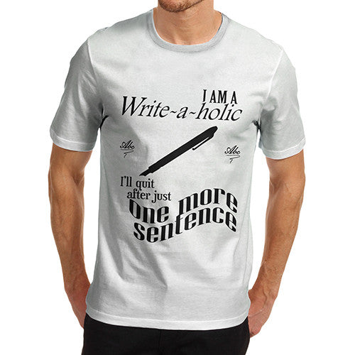 Men's Write A Holic One More Sentence T-Shirt