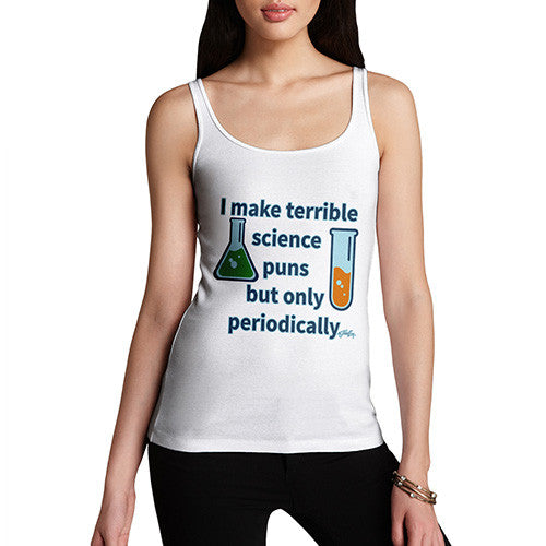 Women's I Make Science Puns Periodically Tank Top