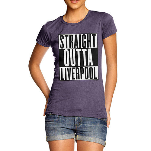Women's Straight Outta Liverpool T-Shirt