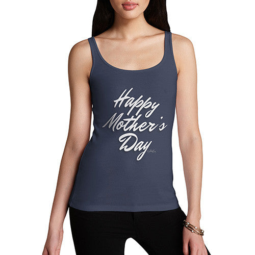 Women's Happy Mother's Day White Tank Top