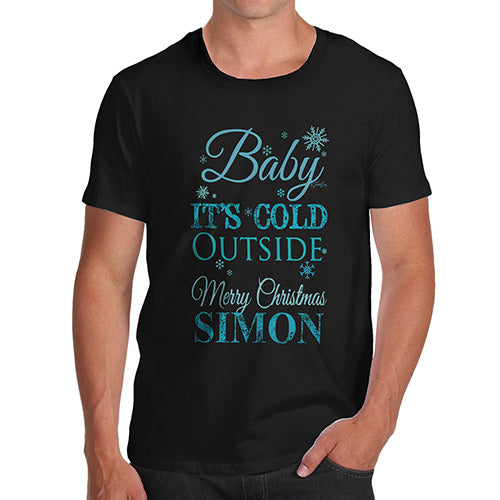 Baby It's Cold Outside Personalised Men's T-Shirt