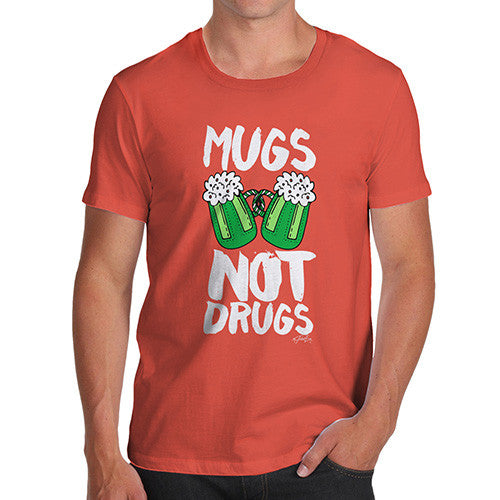 Men's Mugs Not Drugs St Patrick's Day T-Shirt