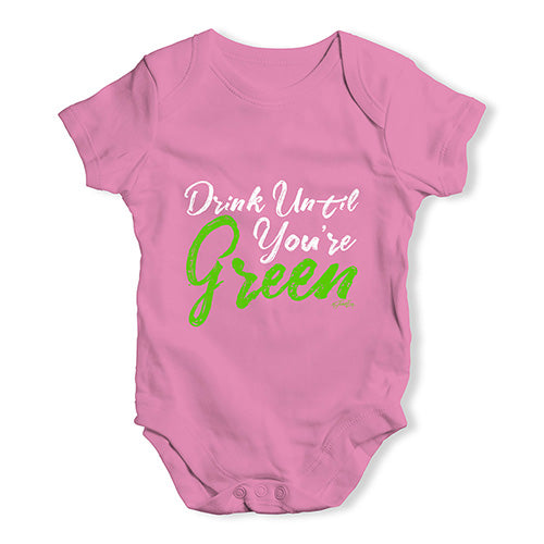 Babygrow Baby Romper Drink Until You're Green Baby Unisex Baby Grow Bodysuit 3-6 Months Pink