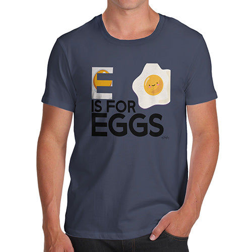 Novelty Tshirts Men Funny E Is For Eggs Men's T-Shirt X-Large Navy