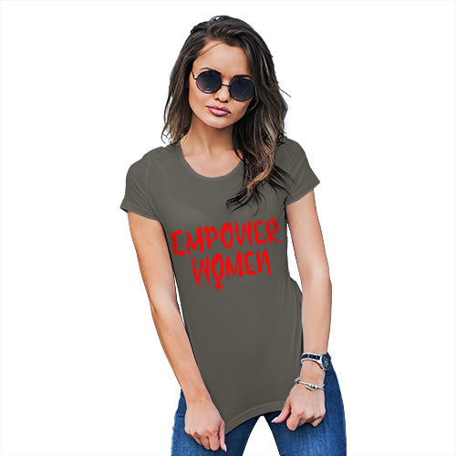 Womens Novelty T Shirt Christmas Empower Women Women's T-Shirt Small Khaki