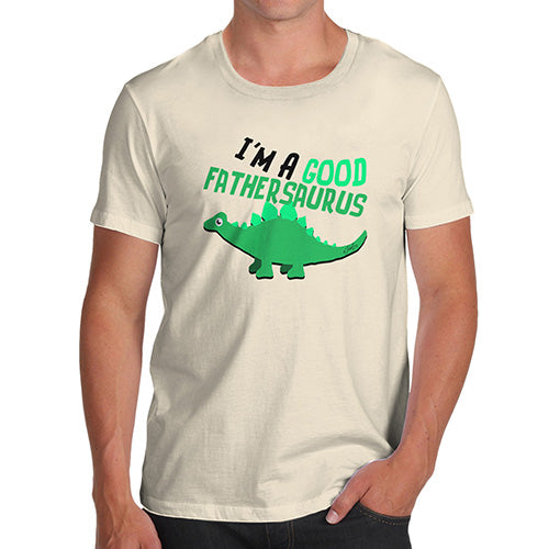 Adult Humor Novelty Graphic Sarcasm Funny T Shirt Good Fathersaurus Men's T-Shirt Medium Natural