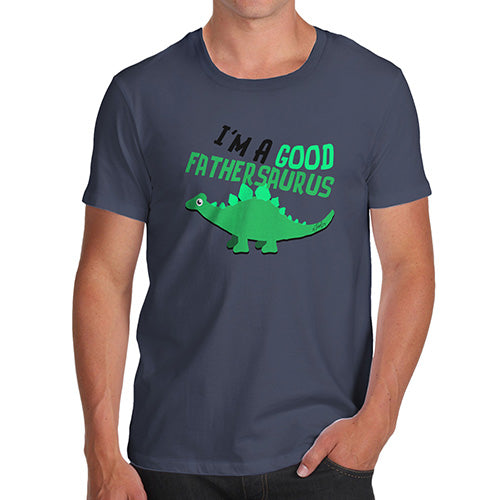 Funny Tee Shirts For Men Good Fathersaurus Men's T-Shirt Small Navy