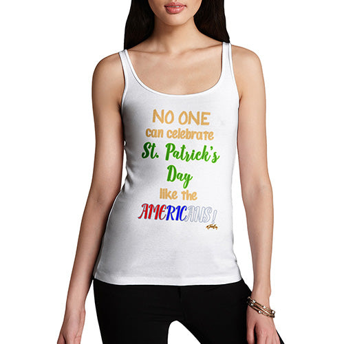 Funny Tank Top For Women Sarcasm American St Patrick's Day Women's Tank Top Medium White