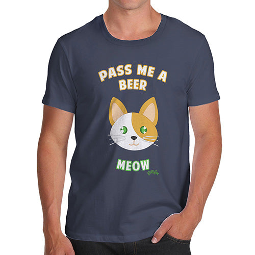Mens Humor Novelty Graphic Sarcasm Funny T Shirt Pass Me A Beer Meow Men's T-Shirt Medium Navy
