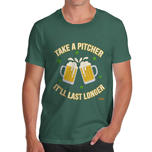 Funny Tee For Men Take A Pitcher It'll Last Longer Men's T-Shirt Small Bottle Green