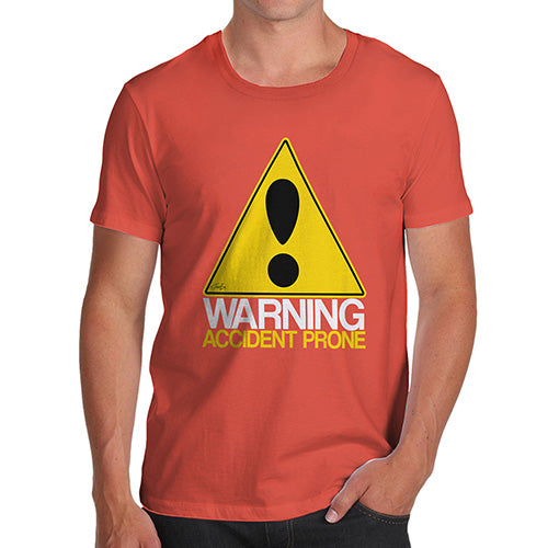 Funny T-Shirts For Men Warning Accident Prone Men's T-Shirt Small Orange
