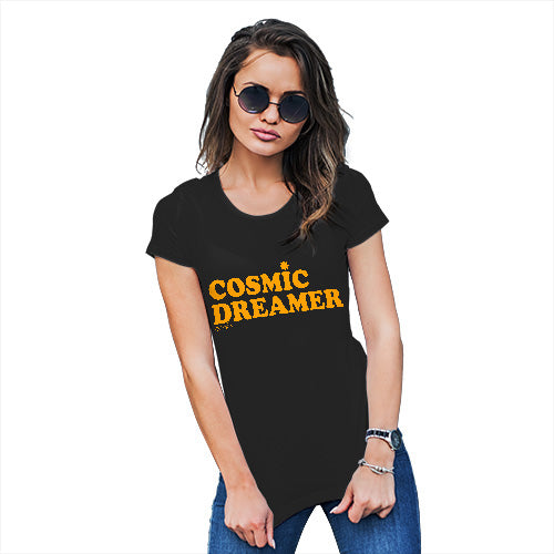 Funny T Shirts For Mom Cosmic Dreamer Women's T-Shirt Medium Black