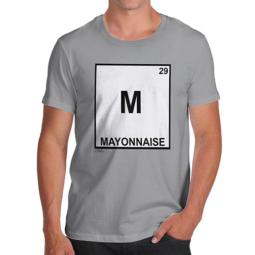 Funny Tee Shirts For Men Mayonnaise Element Men's T-Shirt Large Light Grey