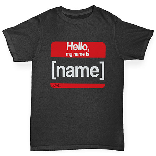 Girls Funny T Shirt Personalised My Name Is Girl's T-Shirt Age 3-4 Black