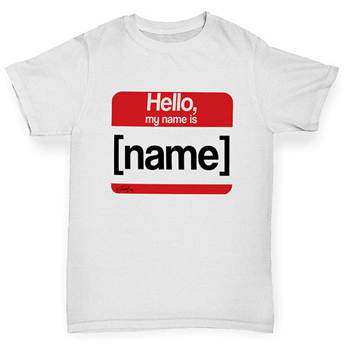 Girls novelty tees Personalised My Name Is Girl's T-Shirt Age 7-8 White