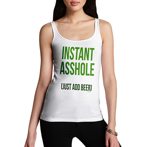 Adult Humor Novelty Graphic Sarcasm Funny Tank Top Instant Asshole Add Beer Women's Tank Top X-Large White
