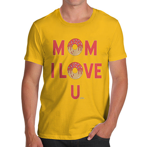 Funny Tshirts Mom I Love U Men's T-Shirt Small Yellow