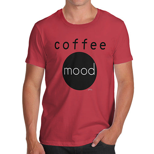 Funny Tee Shirts For Men Coffee Mood Men's T-Shirt Large Red