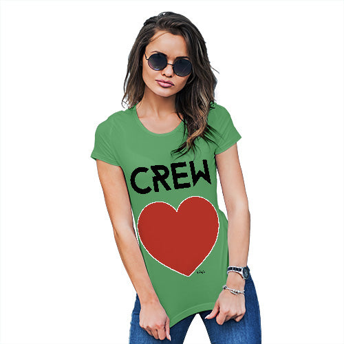 Funny T-Shirts For Women Sarcasm Crew Love Women's T-Shirt Large Green