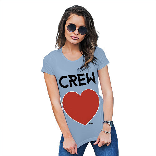 Funny T Shirts For Women Crew Love Women's T-Shirt Medium Sky Blue