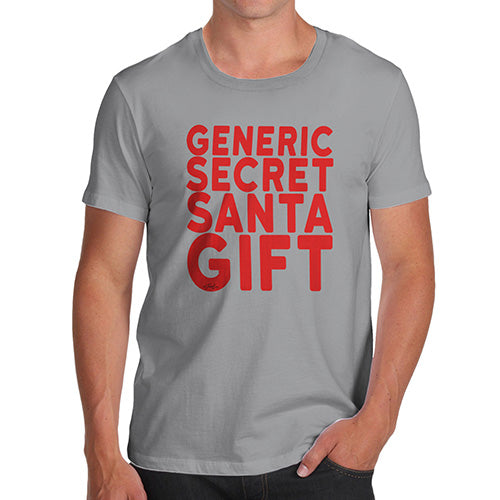 Novelty Tshirts Men Generic Secret Santa Gift Men's T-Shirt Medium Light Grey