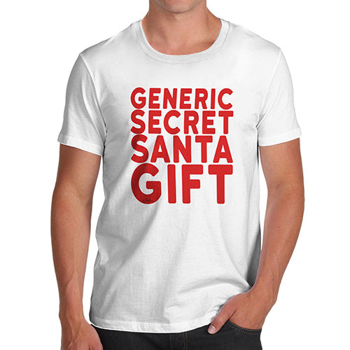 Novelty Tshirts Men Generic Secret Santa Gift Men's T-Shirt Large White
