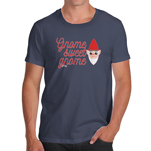 Funny Tshirts For Men Gnome Sweet Gnome Men's T-Shirt X-Large Navy