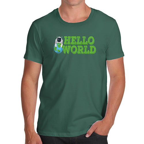 Funny Tee Shirts For Men Hello World Men's T-Shirt X-Large Bottle Green
