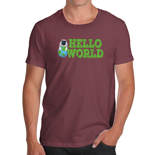 Funny T-Shirts For Men Sarcasm Hello World Men's T-Shirt Large Burgundy