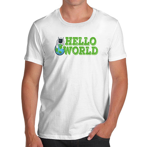 Funny T-Shirts For Men Hello World Men's T-Shirt X-Large White