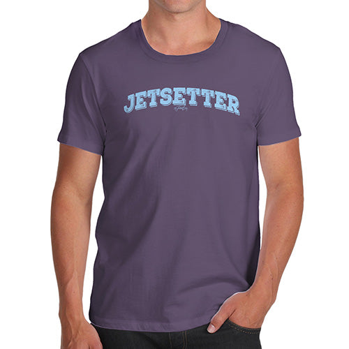 Funny Tee Shirts For Men Jetsetter Men's T-Shirt Small Plum