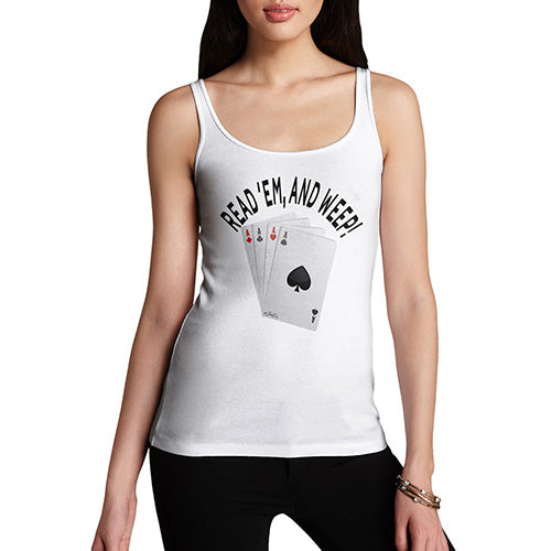 Funny Tank Top For Mom Read 'Em And Weep Women's Tank Top Small White