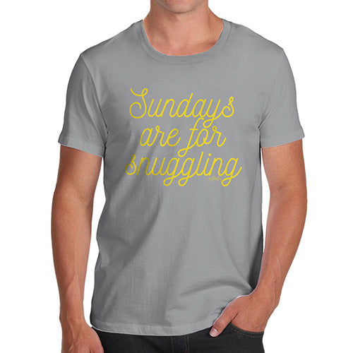 Funny T Shirts For Dad Sundays Are For Snuggling Men's T-Shirt X-Large Light Grey