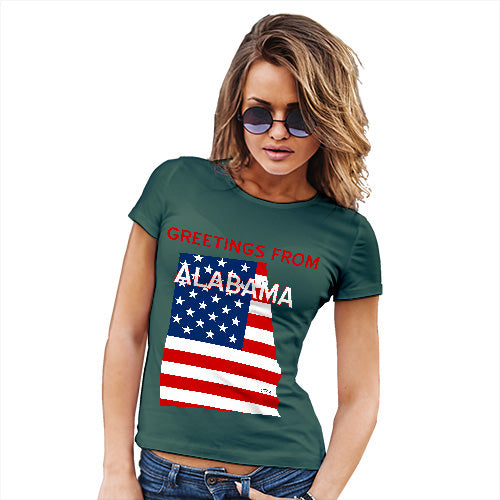 Funny T Shirts For Mum Greetings From Alabama USA Flag Women's T-Shirt Large Bottle Green