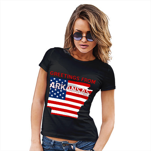Funny Gifts For Women Greetings From Arkansas USA Flag Women's T-Shirt Large Black