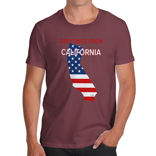 Funny T Shirts For Men Greetings From California USA Flag Men's T-Shirt Small Burgundy