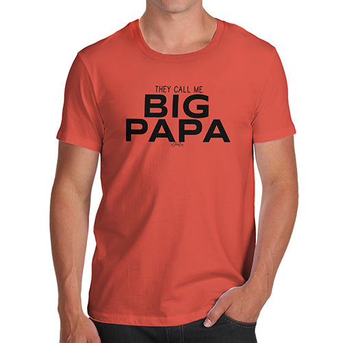 Mens Funny Sarcasm T Shirt Big Papa Men's T-Shirt Large Orange