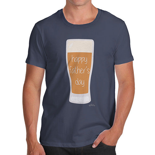 Funny Tee For Men Happy Father's Day Beer Men's T-Shirt X-Large Navy