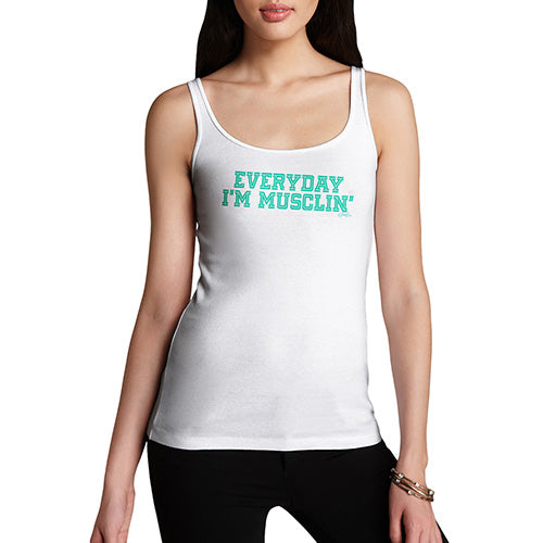 Womens Novelty Tank Top Everyday I'm Musclin' Women's Tank Top Large White