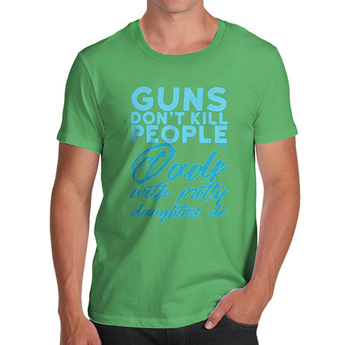 Novelty Tshirts Men Guns Don't Kill People Men's T-Shirt Large Green