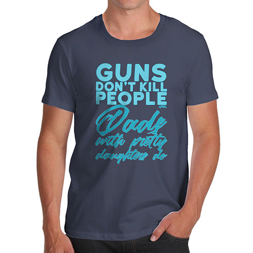 Mens Funny Sarcasm T Shirt Guns Don't Kill People Men's T-Shirt Medium Navy