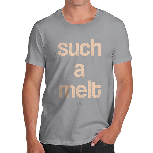 Novelty T Shirts For Dad Such A Melt Men's T-Shirt Medium Light Grey
