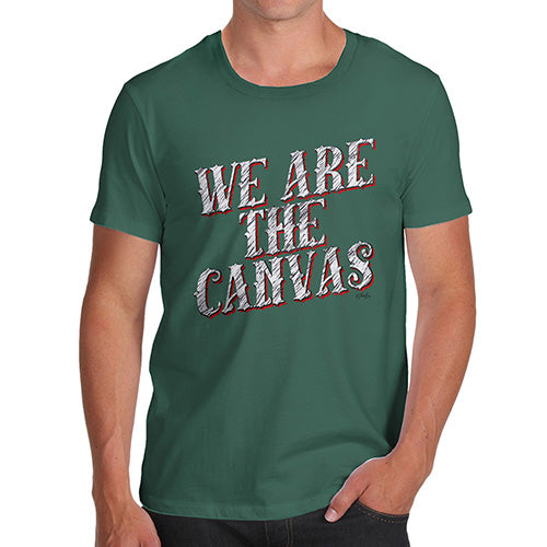 Mens Novelty T Shirt Christmas We Are The Canvas Men's T-Shirt Medium Bottle Green