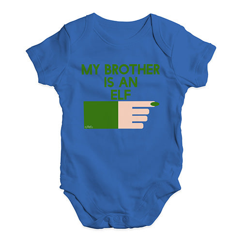 Funny Baby Clothes My Brother Is An Elf Baby Unisex Baby Grow Bodysuit 18 - 24 Months Royal Blue