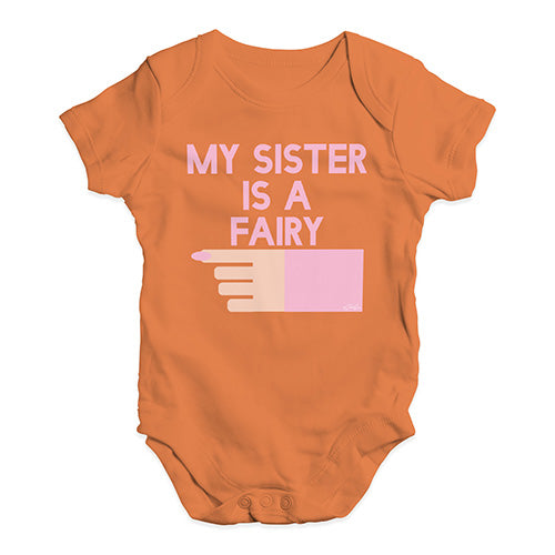 Cute Infant Bodysuit My Sister Is A Fairy Baby Unisex Baby Grow Bodysuit New Born Orange