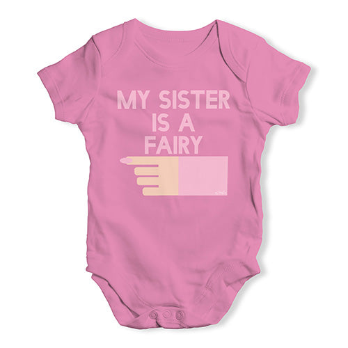 Funny Baby Onesies My Sister Is A Fairy Baby Unisex Baby Grow Bodysuit New Born Pink