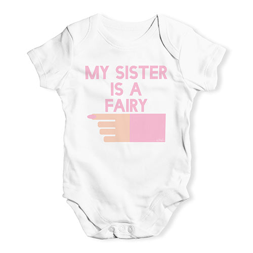 Baby Boy Clothes My Sister Is A Fairy Baby Unisex Baby Grow Bodysuit 3 - 6 Months White